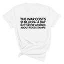 The war costs $1 billion+ a day but they’re worried about food stamps Unisex Tee-T-Shirt-The Original God Ain't Petty But I Am