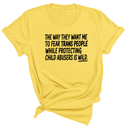 The way they want me to fear trans people while protecting child abusers is wild Unisex Tee-T-Shirt-The Original God Ain't Petty But I Am