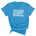 The way they want me to fear trans people while protecting child abusers is wild Unisex Tee-T-Shirt-The Original God Ain't Petty But I Am