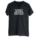 The President's Lawyer Should Never Also Be the Country's Lawyer *BLACK V-NECK* Unisex Tee