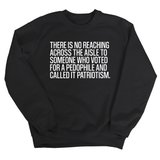 There is no reaching across the aisle to someone who voted for a Pedophile and called it Patriotism Unisex Sweatshirt-Sweatshirt-The Original God Ain't Petty But I Am