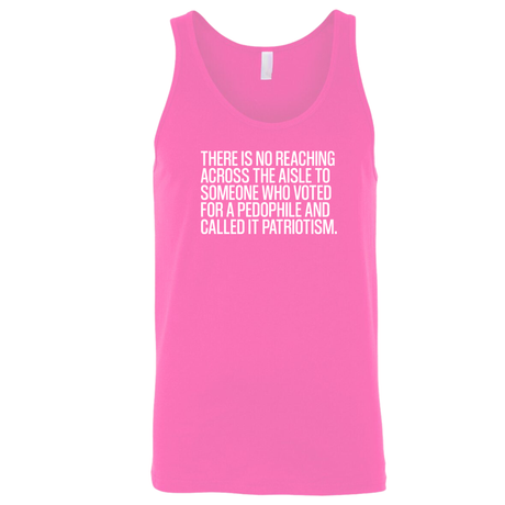 There is no reaching across the aisle to someone who voted for a Pedophile and called it Patriotism Unisex Tank Top-T-Shirt-The Original God Ain't Petty But I Am