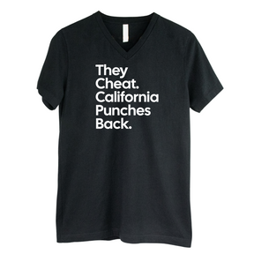 They Cheat. California Punches Back *BLACK V-NECK* Unisex Tee-T-Shirt-The Original God Ain't Petty But I Am