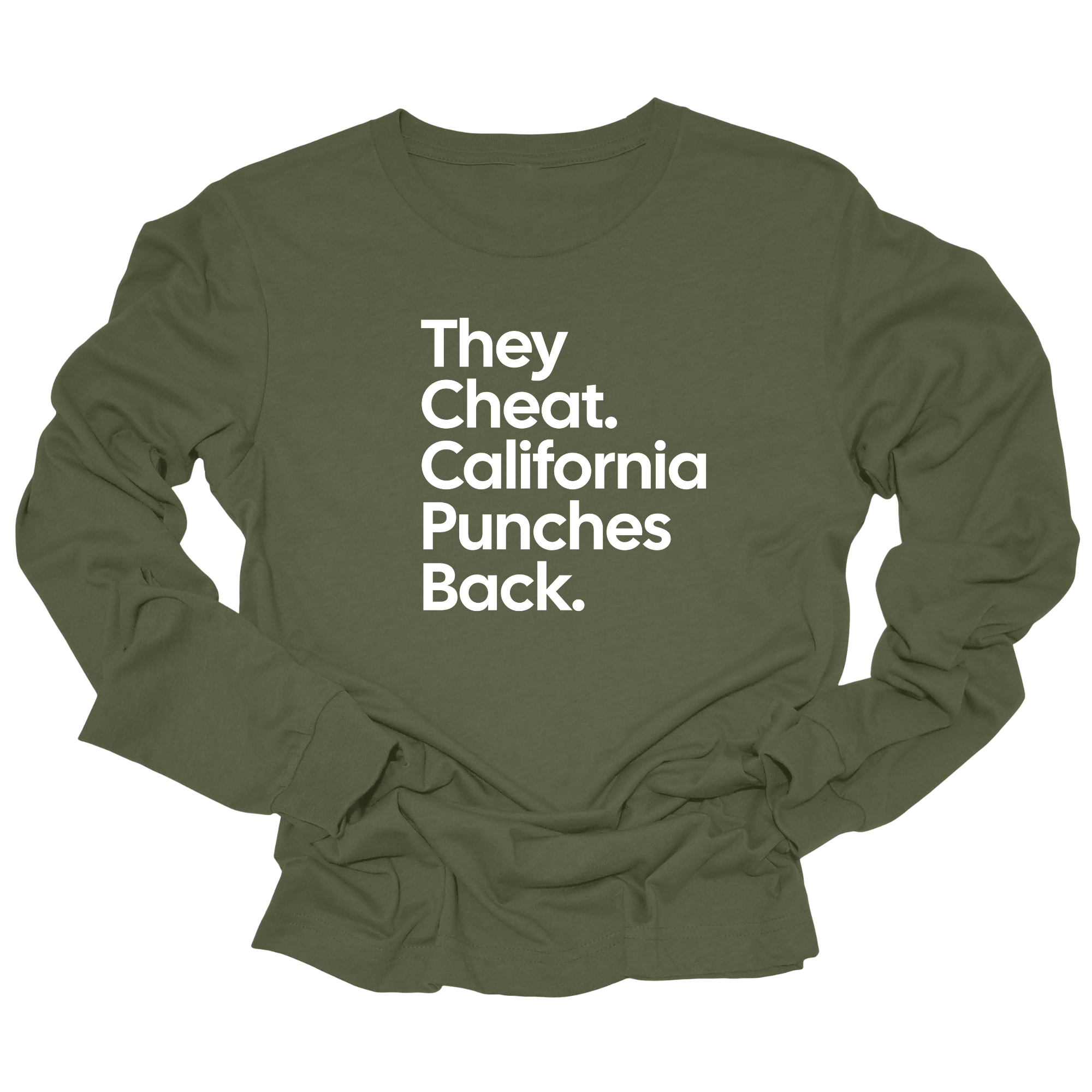 They Cheat. California Punches Back Long Sleeved Unisex Tee-Long Sleeved T-Shirt-The Original God Ain't Petty But I Am