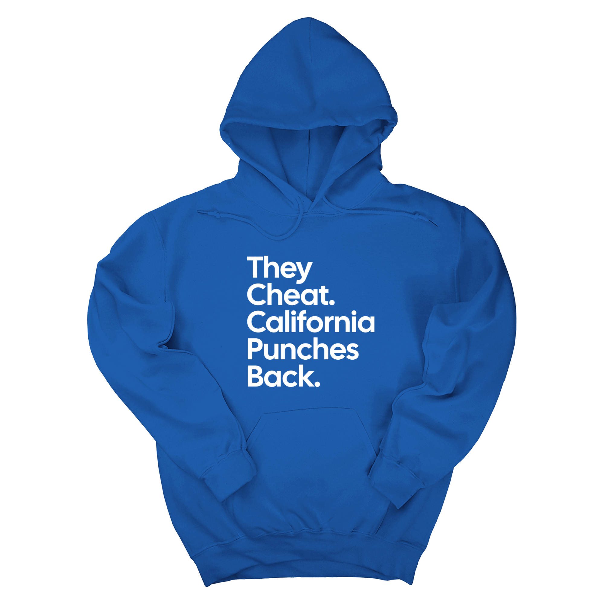 They Cheat. California Punches Back Unisex Hoodie-Hoodie-The Original God Ain't Petty But I Am