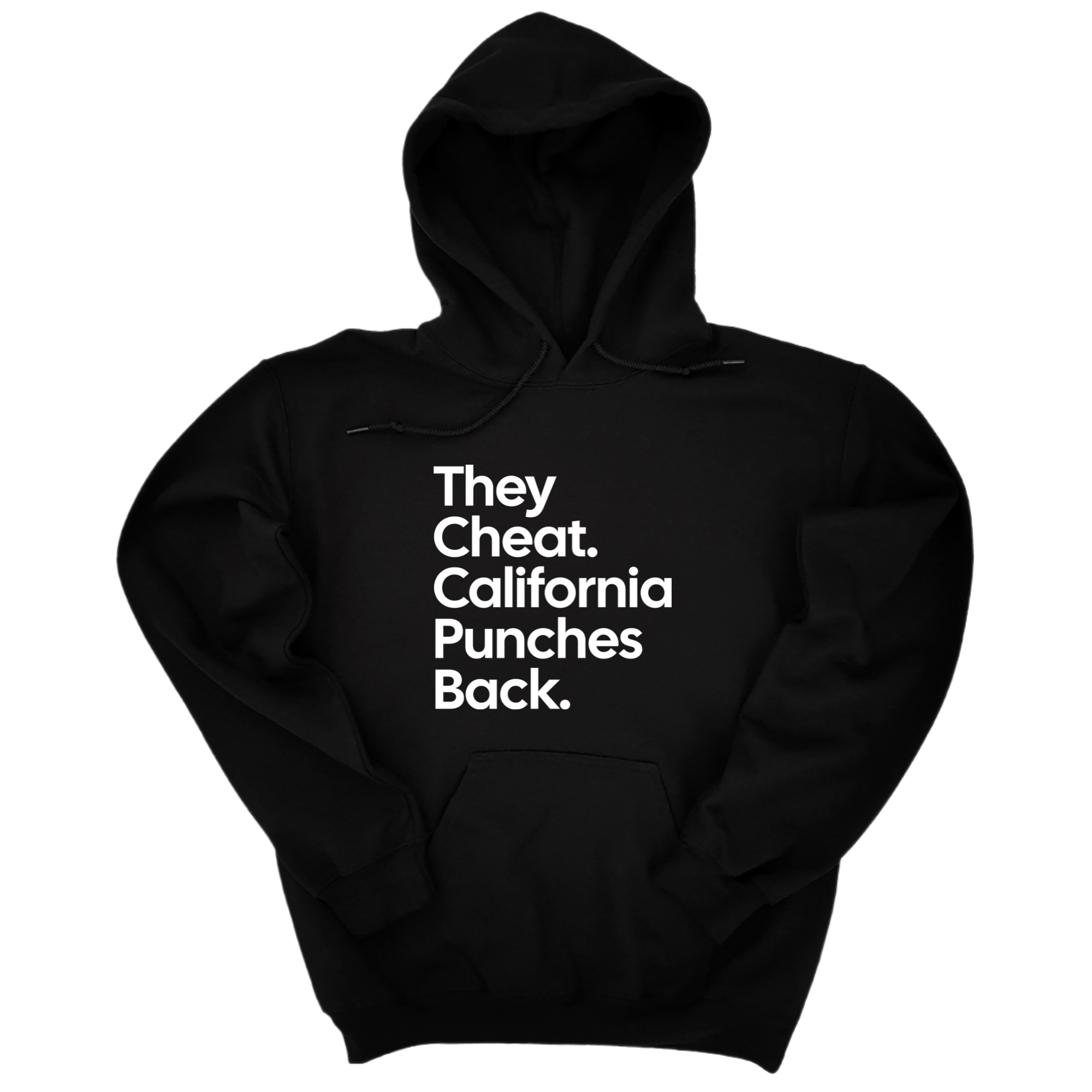 They Cheat. California Punches Back Unisex Hoodie-Hoodie-The Original God Ain't Petty But I Am