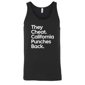 They Cheat. California Punches Back Unisex Tank Top-T-Shirt-The Original God Ain't Petty But I Am
