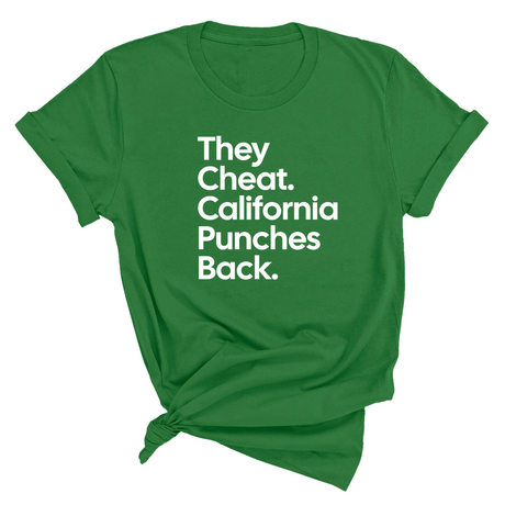 They Cheat. California Punches Back Unisex Tee-T-Shirt-The Original God Ain't Petty But I Am