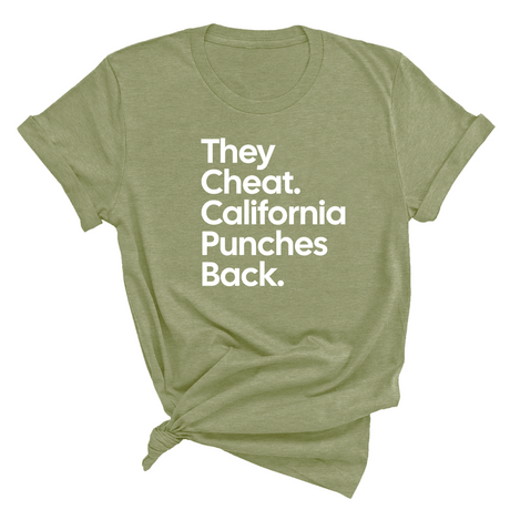 They Cheat. California Punches Back Unisex Tee-T-Shirt-The Original God Ain't Petty But I Am