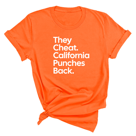 They Cheat. California Punches Back Unisex Tee-T-Shirt-The Original God Ain't Petty But I Am