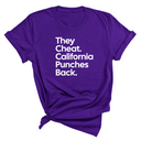 They Cheat. California Punches Back Unisex Tee-T-Shirt-The Original God Ain't Petty But I Am