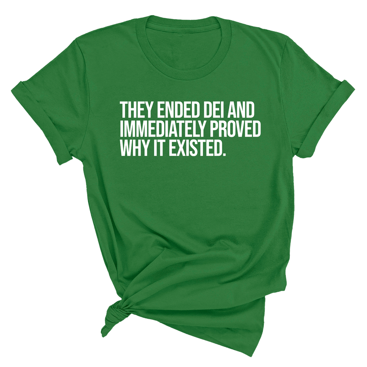 They Ended DEI and Immediately Proved Why It Existed Unisex Tee-T-Shirt-The Original God Ain't Petty But I Am