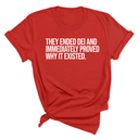 They Ended DEI and Immediately Proved Why It Existed Unisex Tee-T-Shirt-The Original God Ain't Petty But I Am