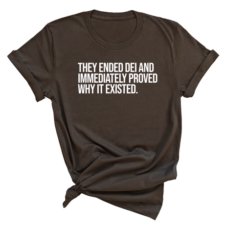 They Ended DEI and Immediately Proved Why It Existed Unisex Tee-T-Shirt-The Original God Ain't Petty But I Am