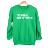 They Hate DEI until They Need It Unisex Sweatshirt-Sweatshirt-The Original God Ain't Petty But I Am