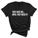 They Hate DEI until They Need It Unisex Tee-T-Shirt-The Original God Ain't Petty But I Am