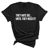 They Hate DEI until They Need It Unisex Tee-T-Shirt-The Original God Ain't Petty But I Am