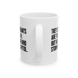 They Say Immigrants Are the Problem. But We All Saw Who Stormed the Capitol Mug 11oz (White & Black)-Mug-The Original God Ain't Petty But I Am