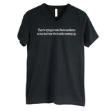 They Trying to Hide Black Excellence So You Don’t See Who’s Really Messing Up *BLACK V-NECK* Unisex Tee-T-Shirt-The Original God Ain't Petty But I Am
