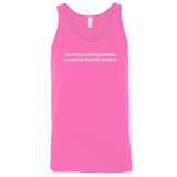 They Trying to Hide Black Excellence So You Don’t See Who’s Really Messing Up Unisex Tank Top-T-Shirt-The Original God Ain't Petty But I Am