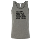 They found money for an airline, a war, and a ballroom. But not for you Unisex Tank Top-T-Shirt-The Original God Ain't Petty But I Am