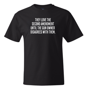 They love the Second Amendment until the gun owner disagrees with them *BLACK TALL TEE* Unisex Tee-T-Shirt-The Original God Ain't Petty But I Am