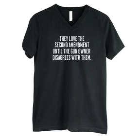 They love the Second Amendment until the gun owner disagrees with them *BLACK V-NECK* Unisex Tee-T-Shirt-The Original God Ain't Petty But I Am