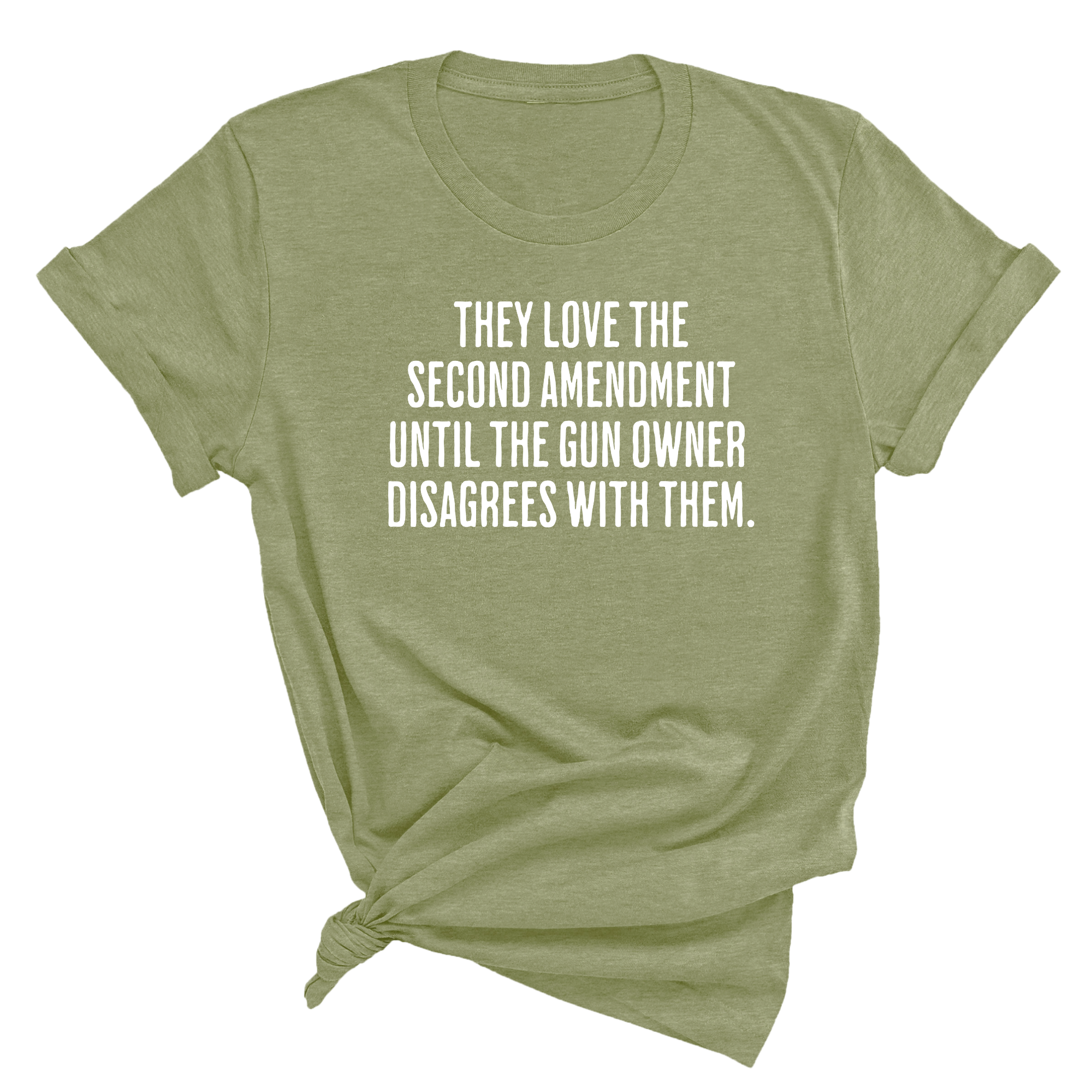 They love the Second Amendment until the gun owner disagrees with them Unisex Tee-T-Shirt-The Original God Ain't Petty But I Am