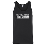 They stole the map. Vote anyway Unisex Tank Top-T-Shirt-The Original God Ain't Petty But I Am