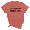 They stole the map. Vote anyway Unisex Tee-T-Shirt-The Original God Ain't Petty But I Am