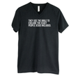 They use the bible to exclude the exact people Jesus included *BLACK V-NECK* Unisex Tee-T-Shirt-The Original God Ain't Petty But I Am