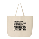 They voted for someone who cares more about his name on a building than making their lives better Tote bag-Tote Bag-The Original God Ain't Petty But I Am