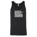 They voted for someone who cares more about his name on a building than making their lives better Unisex Tank Top-T-Shirt-The Original God Ain't Petty But I Am