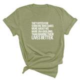 They voted for someone who cares more about his name on a building than making their lives better Unisex Tee-T-Shirt-The Original God Ain't Petty But I Am