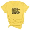They voted for someone who cares more about his name on a building than making their lives better Unisex Tee-T-Shirt-The Original God Ain't Petty But I Am
