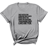 They voted for someone who cares more about his name on a building than making their lives better Unisex Tee-T-Shirt-The Original God Ain't Petty But I Am