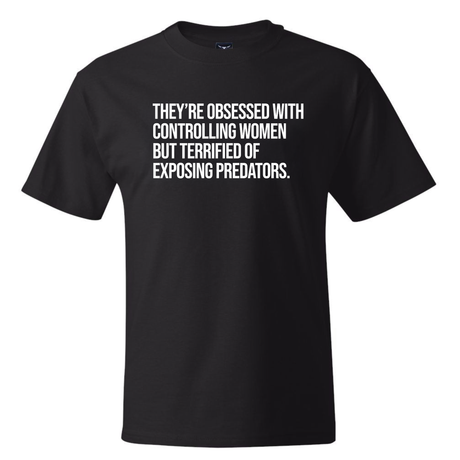 They’re Obsessed with Controlling Women but Terrified of Exposing Predators *BLACK TALL TEE* Unisex Tee-T-Shirt-The Original God Ain't Petty But I Am
