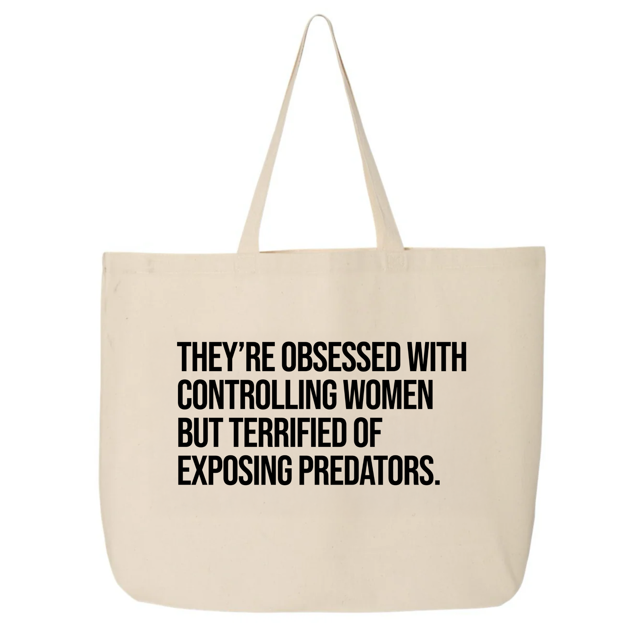 They’re Obsessed with Controlling Women but Terrified of Exposing Predators Tote bag-Tote Bag-The Original God Ain't Petty But I Am