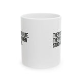 They're not Pro-life. They're Pro-Women stuck- at- home Mug 11oz (White & Black)-Mug-The Original God Ain't Petty But I Am