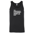 This Administration is the strongest argument for diversity ever made Unisex Tank Top-T-Shirt-The Original God Ain't Petty But I Am