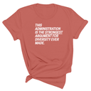 This Administration is the strongest argument for diversity ever made Unisex Tee-T-Shirt-The Original God Ain't Petty But I Am