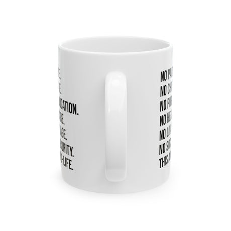 This Ain’t Pro-Life Mug 11oz (White & Black)-Mug-The Original God Ain't Petty But I Am