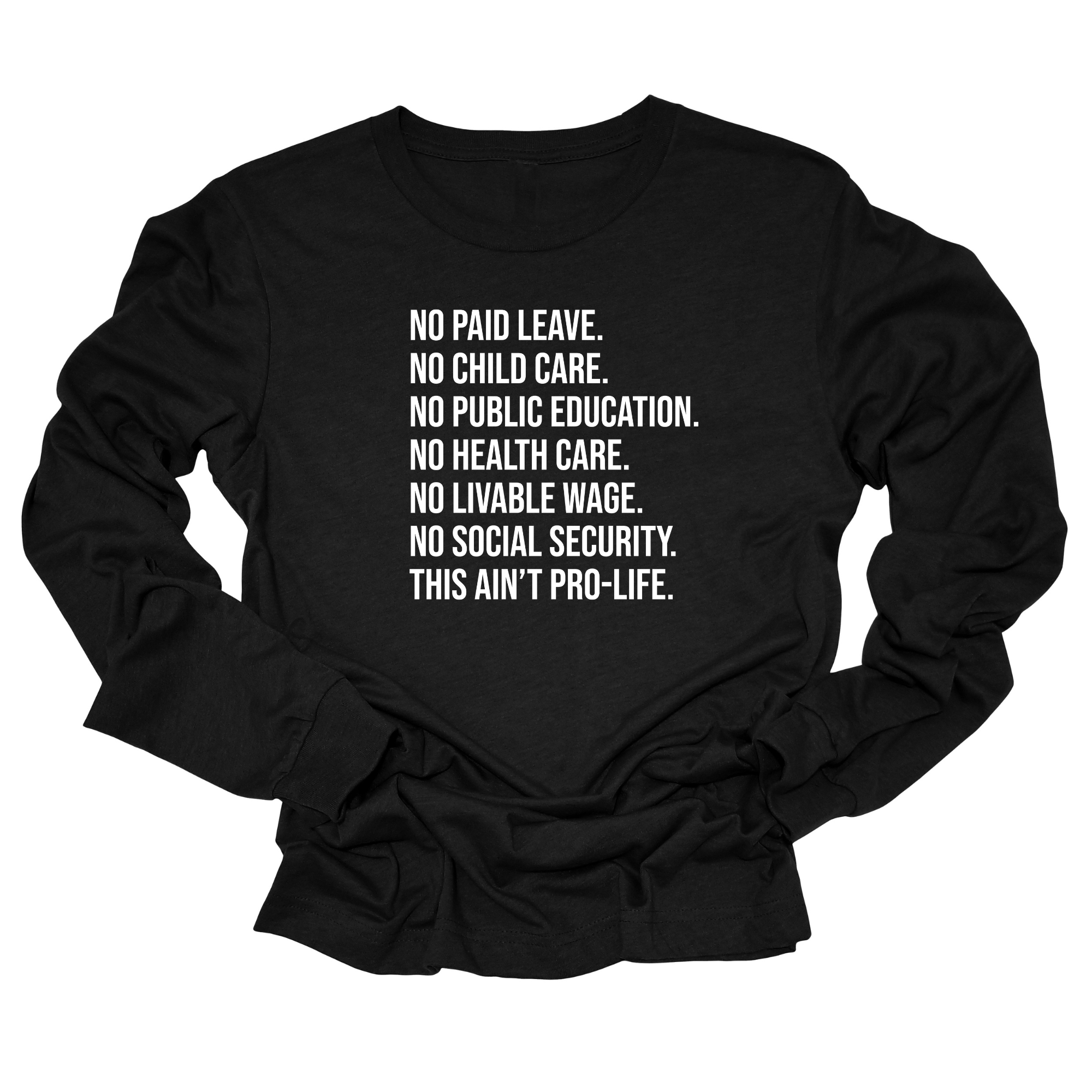 This Ain’t Pro-Life Unisex Long Sleeved Tee-Long Sleeved T-Shirt-The Original God Ain't Petty But I Am