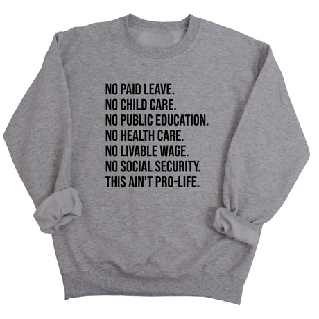 This Ain’t Pro-Life Unisex Sweatshirt-Sweatshirt-The Original God Ain't Petty But I Am