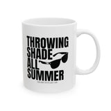Throwing Shade All Summer Shades Graphic Mug 11oz (White & Black)-Mug-The Original God Ain't Petty But I Am