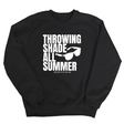 Throwing Shade All Summer Unisex Sweatshirt (Graphic Sweatshirt)-Sweatshirt-The Original God Ain't Petty But I Am