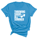Throwing shades all summer Unisex Tee (Graphic Tee)-T-Shirt-The Original God Ain't Petty But I Am