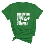 Throwing shades all summer Unisex Tee (Graphic Tee)-T-Shirt-The Original God Ain't Petty But I Am