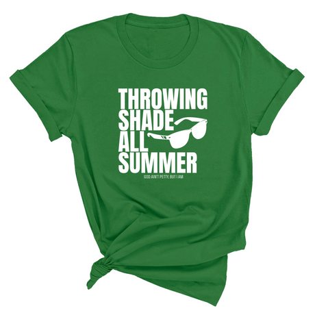 Throwing shades all summer Unisex Tee (Graphic Tee)-T-Shirt-The Original God Ain't Petty But I Am