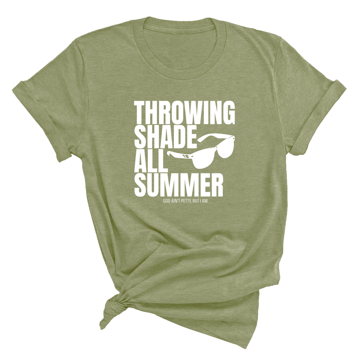 Throwing shades all summer Unisex Tee (Graphic Tee)-T-Shirt-The Original God Ain't Petty But I Am
